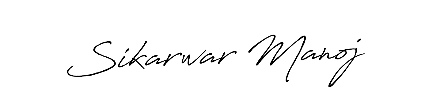 Also we have Sikarwar Manoj name is the best signature style. Create professional handwritten signature collection using Antro_Vectra_Bolder autograph style. Sikarwar Manoj signature style 7 images and pictures png