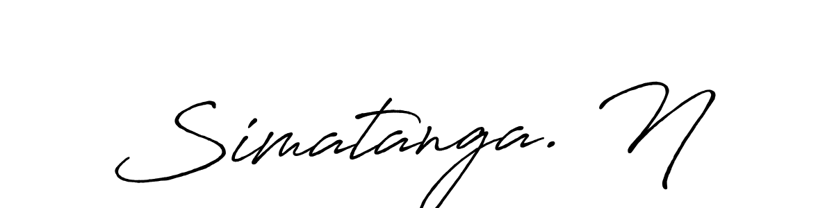 It looks lik you need a new signature style for name Simatanga. N. Design unique handwritten (Antro_Vectra_Bolder) signature with our free signature maker in just a few clicks. Simatanga. N signature style 7 images and pictures png