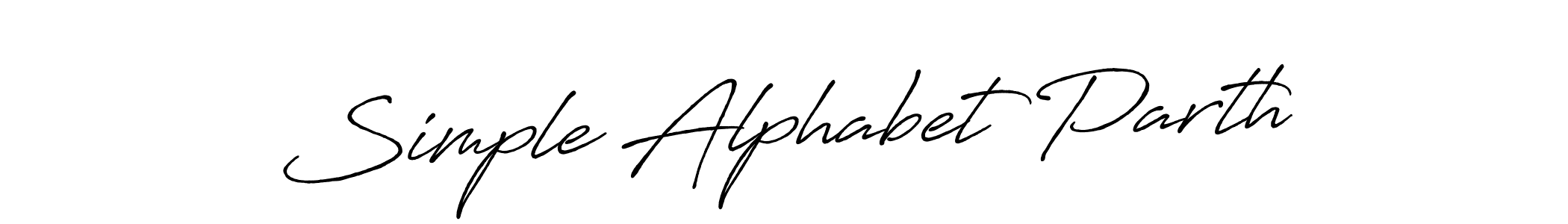 Similarly Antro_Vectra_Bolder is the best handwritten signature design. Signature creator online .You can use it as an online autograph creator for name Simple Alphabet Parth. Simple Alphabet Parth signature style 7 images and pictures png