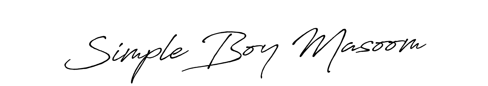 Similarly Antro_Vectra_Bolder is the best handwritten signature design. Signature creator online .You can use it as an online autograph creator for name Simple Boy Masoom. Simple Boy Masoom signature style 7 images and pictures png