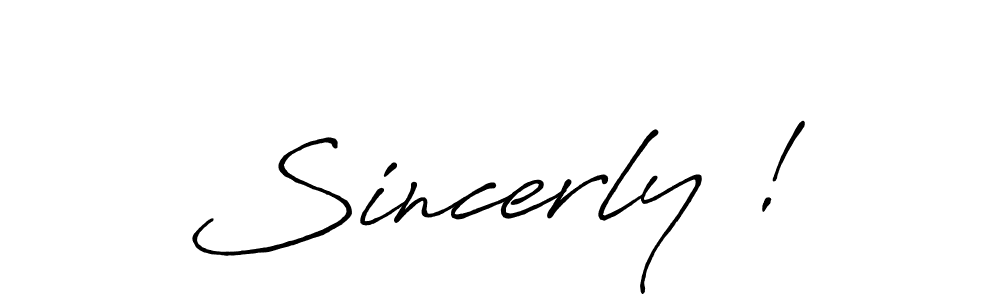 Check out images of Autograph of Sincerly ! name. Actor Sincerly ! Signature Style. Antro_Vectra_Bolder is a professional sign style online. Sincerly ! signature style 7 images and pictures png