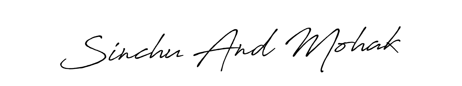 Use a signature maker to create a handwritten signature online. With this signature software, you can design (Antro_Vectra_Bolder) your own signature for name Sinchu And Mohak. Sinchu And Mohak signature style 7 images and pictures png