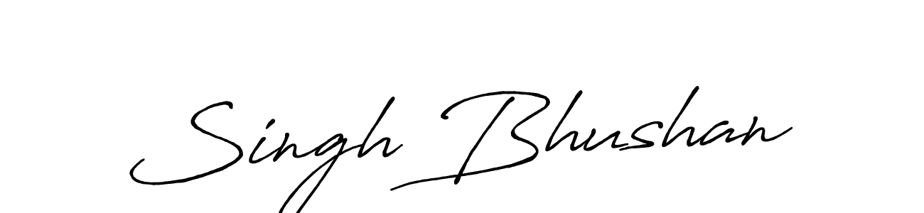 It looks lik you need a new signature style for name Singh Bhushan. Design unique handwritten (Antro_Vectra_Bolder) signature with our free signature maker in just a few clicks. Singh Bhushan signature style 7 images and pictures png