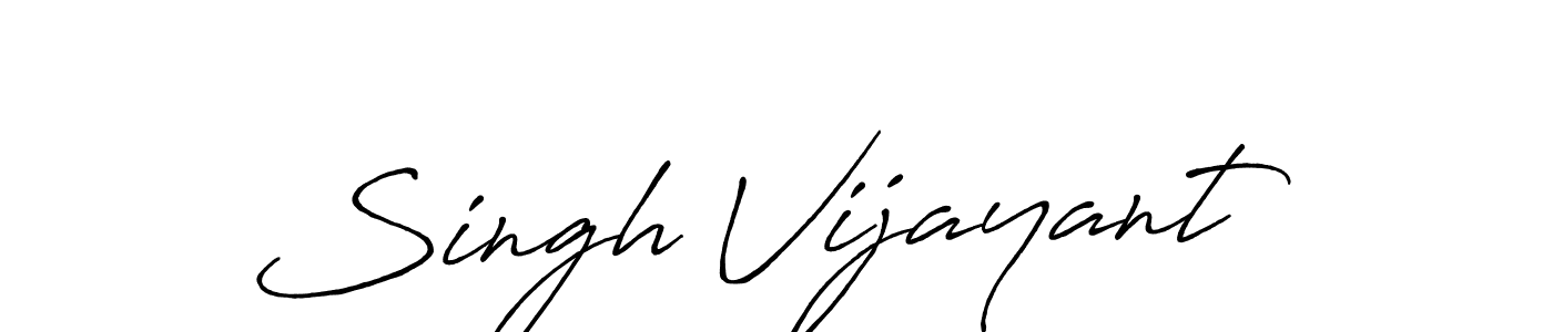 How to make Singh Vijayant name signature. Use Antro_Vectra_Bolder style for creating short signs online. This is the latest handwritten sign. Singh Vijayant signature style 7 images and pictures png