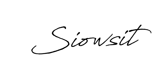 You should practise on your own different ways (Antro_Vectra_Bolder) to write your name (Siowsit) in signature. don't let someone else do it for you. Siowsit signature style 7 images and pictures png