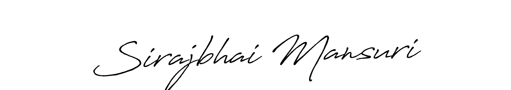 How to Draw Sirajbhai Mansuri signature style? Antro_Vectra_Bolder is a latest design signature styles for name Sirajbhai Mansuri. Sirajbhai Mansuri signature style 7 images and pictures png