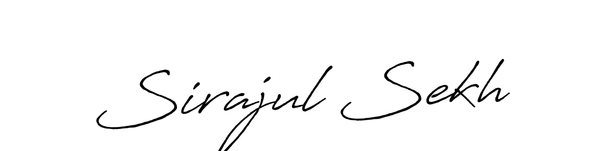 Design your own signature with our free online signature maker. With this signature software, you can create a handwritten (Antro_Vectra_Bolder) signature for name Sirajul Sekh. Sirajul Sekh signature style 7 images and pictures png