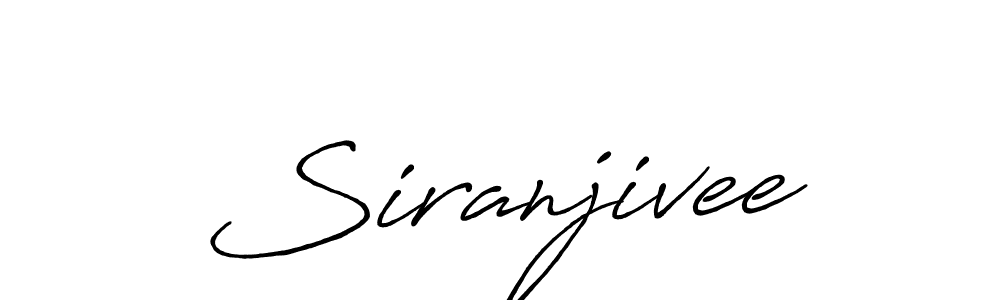 Also we have Siranjivee name is the best signature style. Create professional handwritten signature collection using Antro_Vectra_Bolder autograph style. Siranjivee signature style 7 images and pictures png