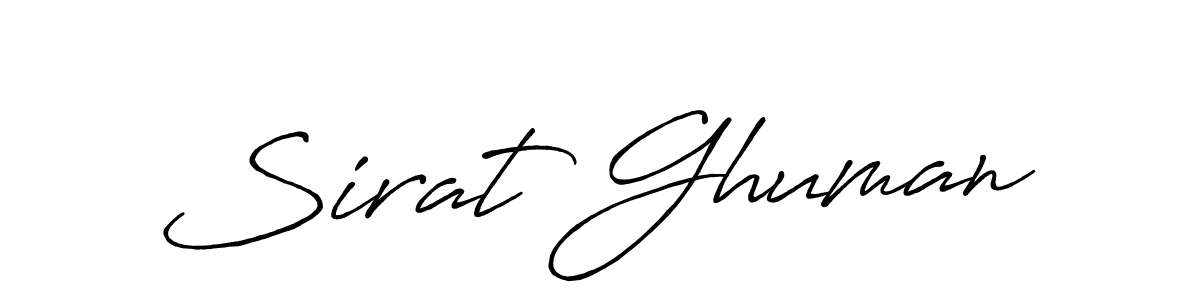 Make a short Sirat Ghuman signature style. Manage your documents anywhere anytime using Antro_Vectra_Bolder. Create and add eSignatures, submit forms, share and send files easily. Sirat Ghuman signature style 7 images and pictures png