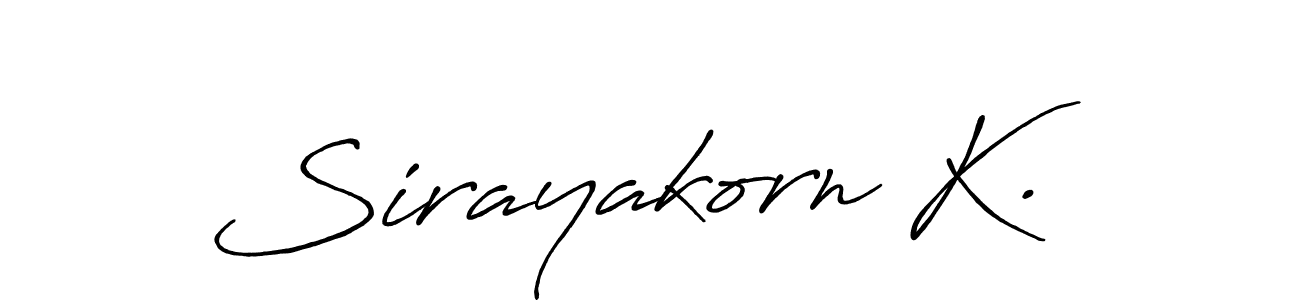 Create a beautiful signature design for name Sirayakorn K.. With this signature (Antro_Vectra_Bolder) fonts, you can make a handwritten signature for free. Sirayakorn K. signature style 7 images and pictures png