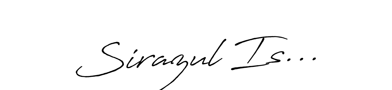 Also You can easily find your signature by using the search form. We will create Sirazul Is... name handwritten signature images for you free of cost using Antro_Vectra_Bolder sign style. Sirazul Is... signature style 7 images and pictures png