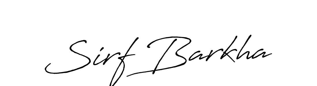 How to make Sirf Barkha signature? Antro_Vectra_Bolder is a professional autograph style. Create handwritten signature for Sirf Barkha name. Sirf Barkha signature style 7 images and pictures png