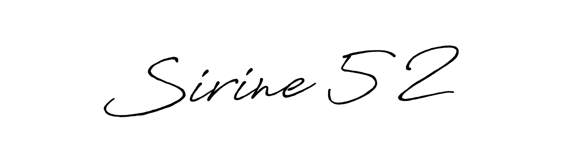 Make a beautiful signature design for name Sirine 5°2. With this signature (Antro_Vectra_Bolder) style, you can create a handwritten signature for free. Sirine 5°2 signature style 7 images and pictures png