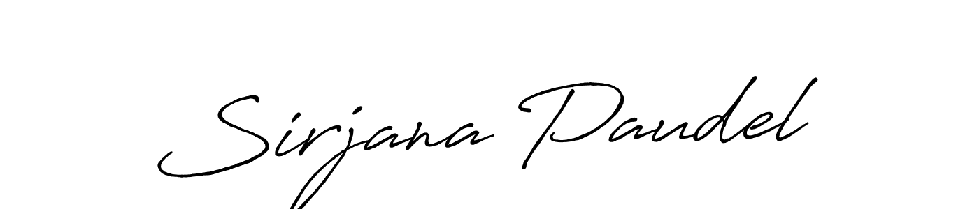 Use a signature maker to create a handwritten signature online. With this signature software, you can design (Antro_Vectra_Bolder) your own signature for name Sirjana Paudel. Sirjana Paudel signature style 7 images and pictures png