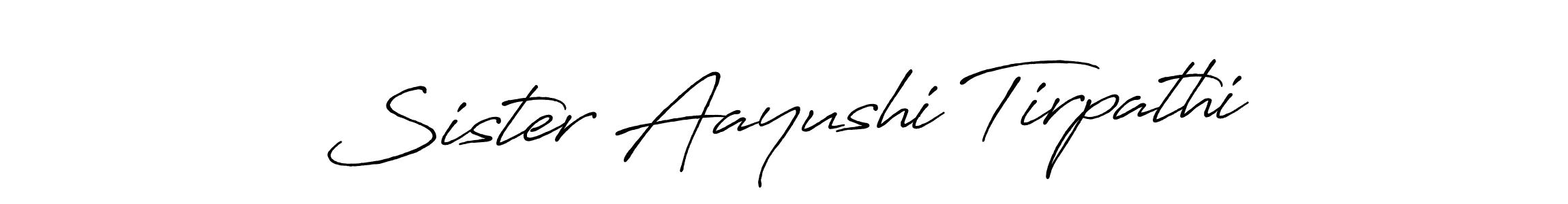 Also we have Sister Aayushi Tirpathi name is the best signature style. Create professional handwritten signature collection using Antro_Vectra_Bolder autograph style. Sister Aayushi Tirpathi signature style 7 images and pictures png