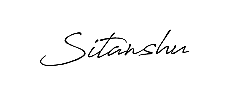 Make a beautiful signature design for name Sitanshu. With this signature (Antro_Vectra_Bolder) style, you can create a handwritten signature for free. Sitanshu signature style 7 images and pictures png