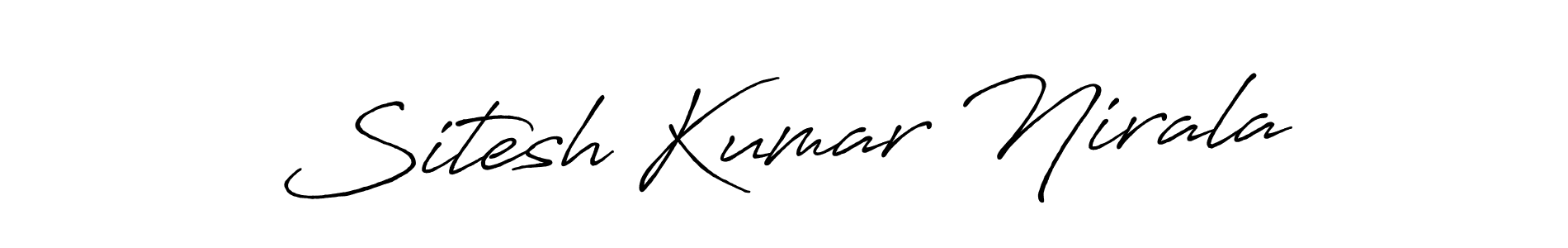 Also You can easily find your signature by using the search form. We will create Sitesh Kumar Nirala name handwritten signature images for you free of cost using Antro_Vectra_Bolder sign style. Sitesh Kumar Nirala signature style 7 images and pictures png