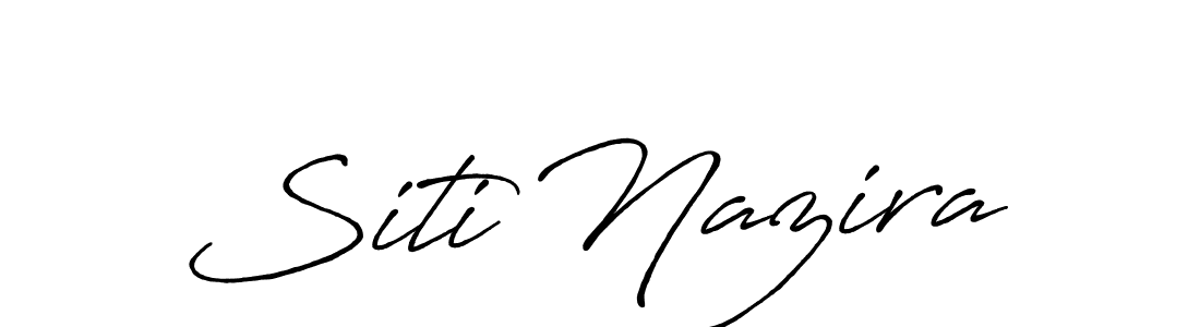 Create a beautiful signature design for name Siti Nazira. With this signature (Antro_Vectra_Bolder) fonts, you can make a handwritten signature for free. Siti Nazira signature style 7 images and pictures png