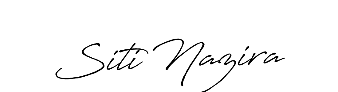 Create a beautiful signature design for name Siti Nazira. With this signature (Antro_Vectra_Bolder) fonts, you can make a handwritten signature for free. Siti Nazira signature style 7 images and pictures png