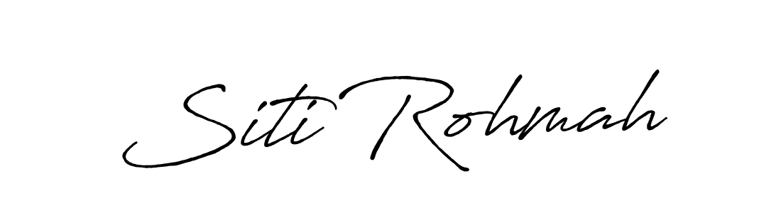 Make a beautiful signature design for name Siti Rohmah. With this signature (Antro_Vectra_Bolder) style, you can create a handwritten signature for free. Siti Rohmah signature style 7 images and pictures png
