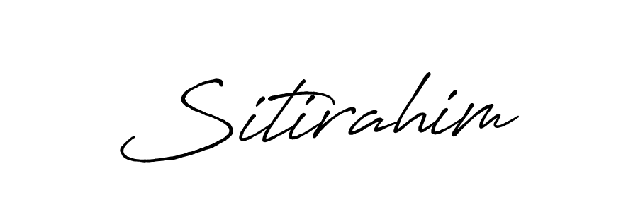 Also You can easily find your signature by using the search form. We will create Sitirahim name handwritten signature images for you free of cost using Antro_Vectra_Bolder sign style. Sitirahim signature style 7 images and pictures png