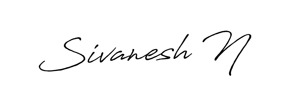 Sivanesh N stylish signature style. Best Handwritten Sign (Antro_Vectra_Bolder) for my name. Handwritten Signature Collection Ideas for my name Sivanesh N. Sivanesh N signature style 7 images and pictures png