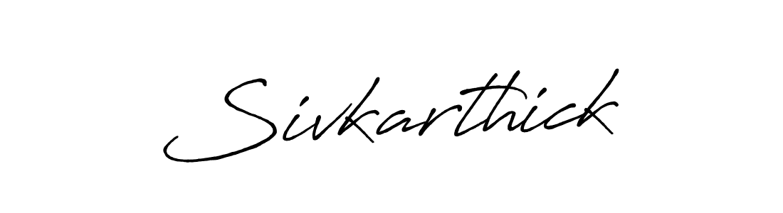 How to make Sivkarthick signature? Antro_Vectra_Bolder is a professional autograph style. Create handwritten signature for Sivkarthick name. Sivkarthick signature style 7 images and pictures png