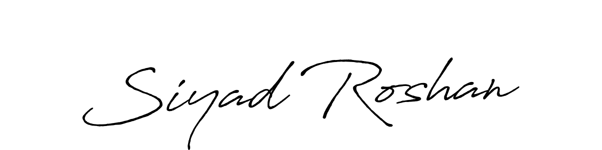 You should practise on your own different ways (Antro_Vectra_Bolder) to write your name (Siyad Roshan) in signature. don't let someone else do it for you. Siyad Roshan signature style 7 images and pictures png