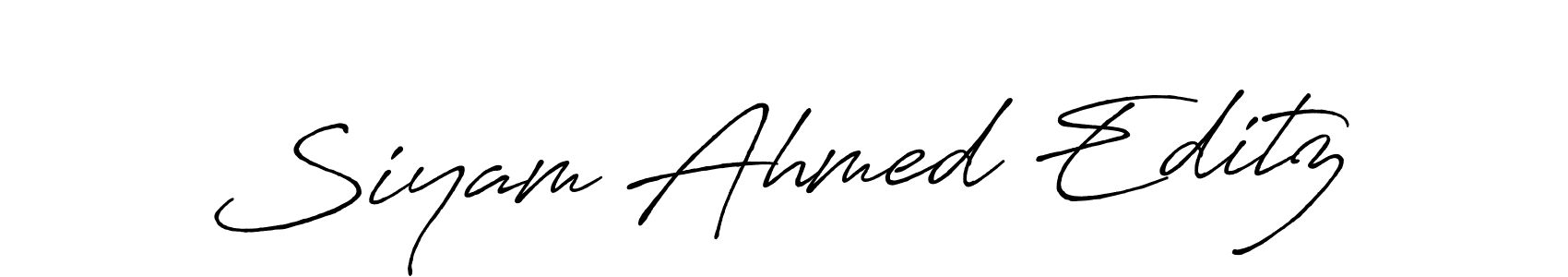 Also we have Siyam Ahmed Editz name is the best signature style. Create professional handwritten signature collection using Antro_Vectra_Bolder autograph style. Siyam Ahmed Editz signature style 7 images and pictures png