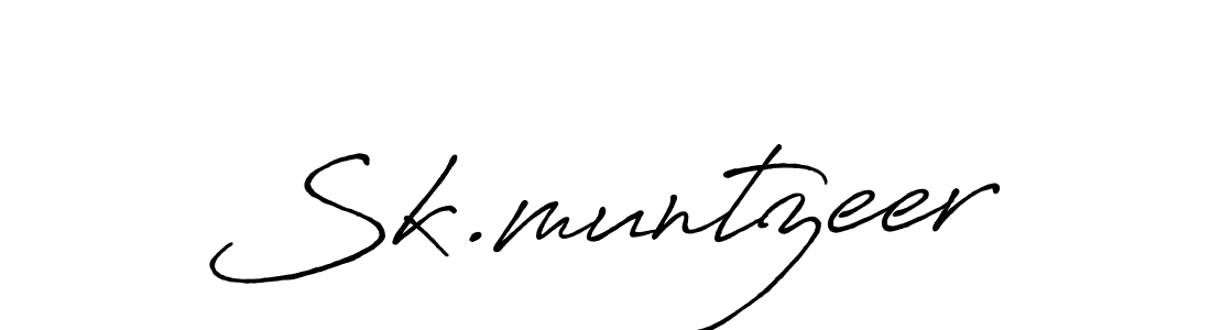 Make a beautiful signature design for name Sk.muntzeer. With this signature (Antro_Vectra_Bolder) style, you can create a handwritten signature for free. Sk.muntzeer signature style 7 images and pictures png