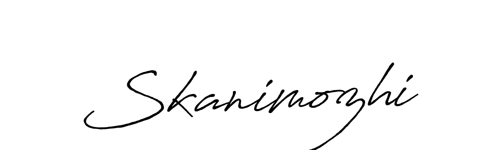 You should practise on your own different ways (Antro_Vectra_Bolder) to write your name (Skanimozhi) in signature. don't let someone else do it for you. Skanimozhi signature style 7 images and pictures png