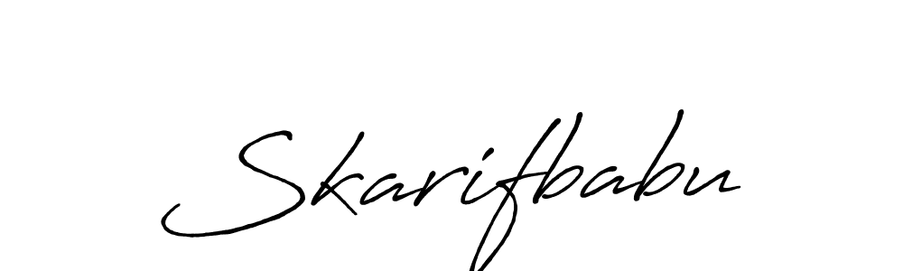 Create a beautiful signature design for name Skarifbabu. With this signature (Antro_Vectra_Bolder) fonts, you can make a handwritten signature for free. Skarifbabu signature style 7 images and pictures png