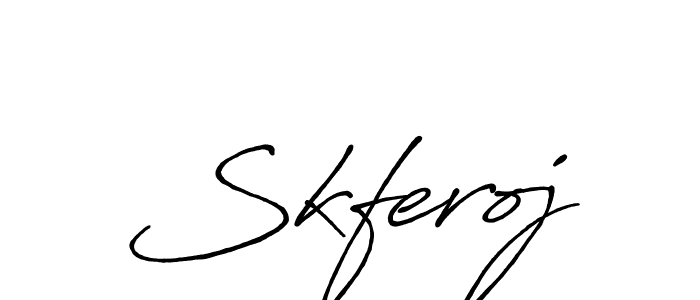 How to make Skferoj signature? Antro_Vectra_Bolder is a professional autograph style. Create handwritten signature for Skferoj name. Skferoj signature style 7 images and pictures png