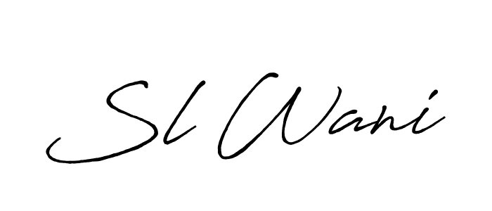 Make a beautiful signature design for name Sl Wani. With this signature (Antro_Vectra_Bolder) style, you can create a handwritten signature for free. Sl Wani signature style 7 images and pictures png