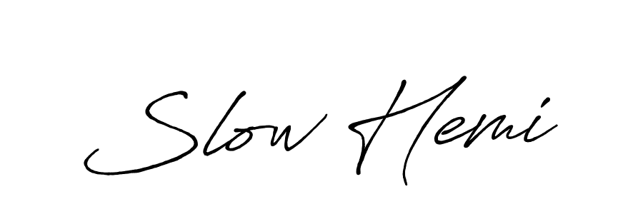 It looks lik you need a new signature style for name Slow Hemi. Design unique handwritten (Antro_Vectra_Bolder) signature with our free signature maker in just a few clicks. Slow Hemi signature style 7 images and pictures png