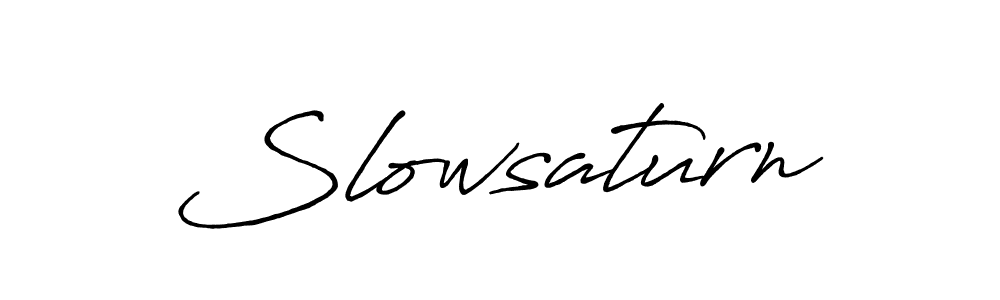 Make a beautiful signature design for name Slowsaturn. With this signature (Antro_Vectra_Bolder) style, you can create a handwritten signature for free. Slowsaturn signature style 7 images and pictures png