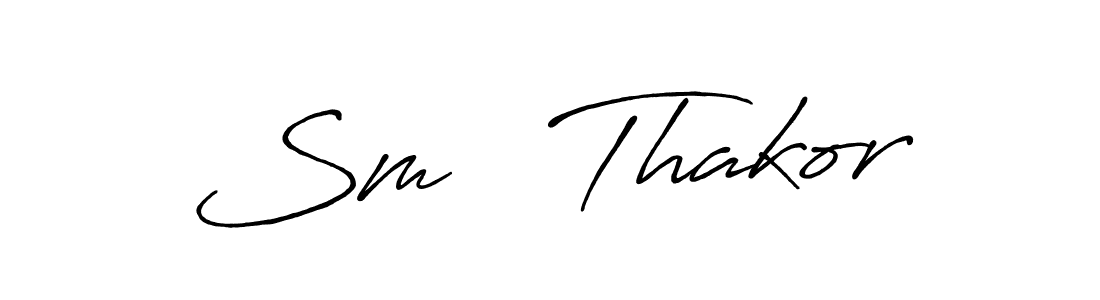 How to make Sm   Thakor name signature. Use Antro_Vectra_Bolder style for creating short signs online. This is the latest handwritten sign. Sm   Thakor signature style 7 images and pictures png