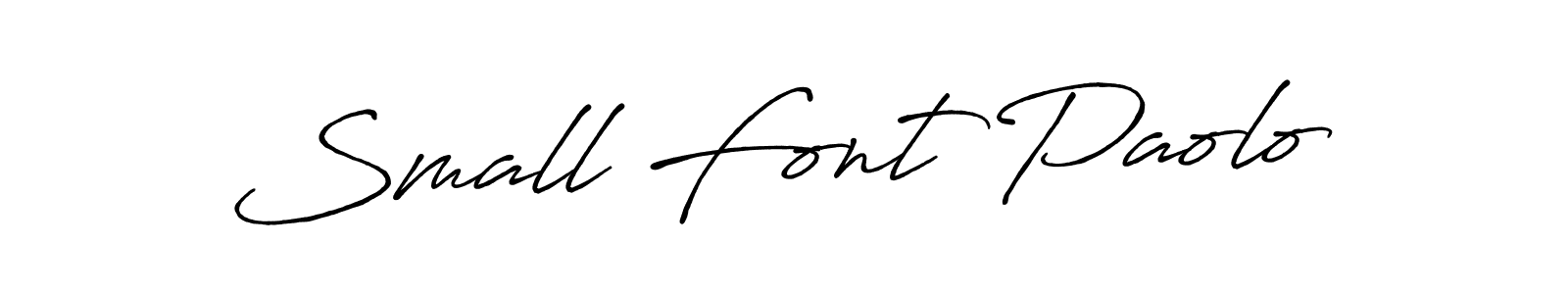 Use a signature maker to create a handwritten signature online. With this signature software, you can design (Antro_Vectra_Bolder) your own signature for name Small Font Paolo. Small Font Paolo signature style 7 images and pictures png