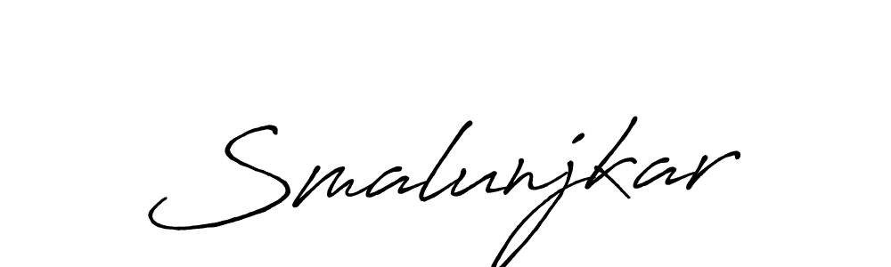 How to make Smalunjkar name signature. Use Antro_Vectra_Bolder style for creating short signs online. This is the latest handwritten sign. Smalunjkar signature style 7 images and pictures png