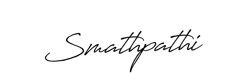 Make a beautiful signature design for name Smathpathi. With this signature (Antro_Vectra_Bolder) style, you can create a handwritten signature for free. Smathpathi signature style 7 images and pictures png
