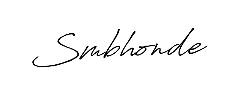 Also we have Smbhonde name is the best signature style. Create professional handwritten signature collection using Antro_Vectra_Bolder autograph style. Smbhonde signature style 7 images and pictures png