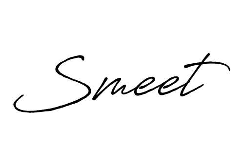 It looks lik you need a new signature style for name Smeet. Design unique handwritten (Antro_Vectra_Bolder) signature with our free signature maker in just a few clicks. Smeet signature style 7 images and pictures png