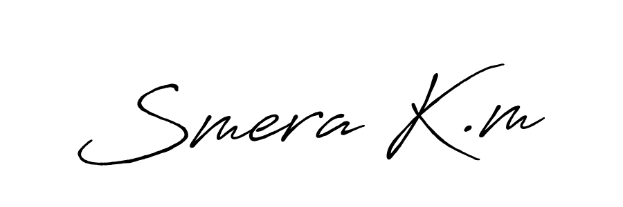 Also we have Smera K.m name is the best signature style. Create professional handwritten signature collection using Antro_Vectra_Bolder autograph style. Smera K.m signature style 7 images and pictures png