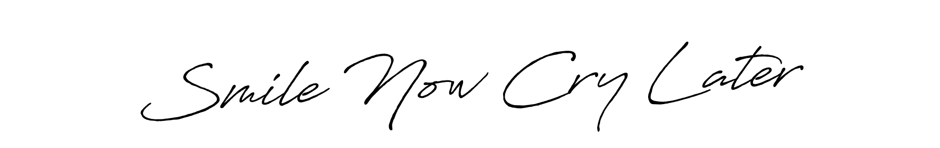 It looks lik you need a new signature style for name Smile Now Cry Later. Design unique handwritten (Antro_Vectra_Bolder) signature with our free signature maker in just a few clicks. Smile Now Cry Later signature style 7 images and pictures png