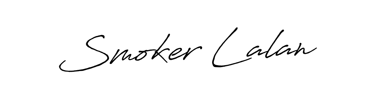 Make a beautiful signature design for name Smoker Lalan. With this signature (Antro_Vectra_Bolder) style, you can create a handwritten signature for free. Smoker Lalan signature style 7 images and pictures png