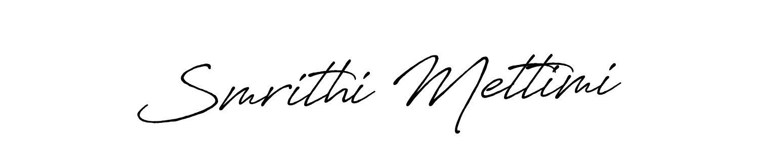 Make a beautiful signature design for name Smrithi Mettimi. Use this online signature maker to create a handwritten signature for free. Smrithi Mettimi signature style 7 images and pictures png