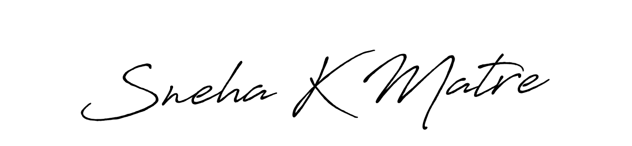 Make a beautiful signature design for name Sneha K Matre. With this signature (Antro_Vectra_Bolder) style, you can create a handwritten signature for free. Sneha K Matre signature style 7 images and pictures png