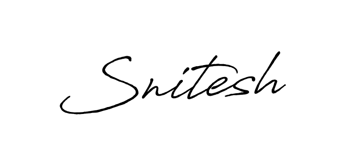 It looks lik you need a new signature style for name Snitesh. Design unique handwritten (Antro_Vectra_Bolder) signature with our free signature maker in just a few clicks. Snitesh signature style 7 images and pictures png