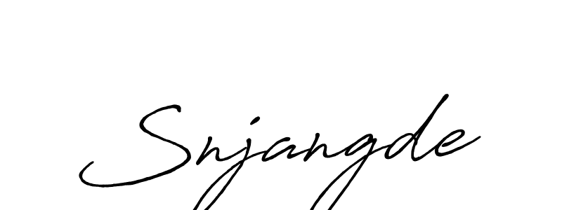 Make a beautiful signature design for name Snjangde. With this signature (Antro_Vectra_Bolder) style, you can create a handwritten signature for free. Snjangde signature style 7 images and pictures png