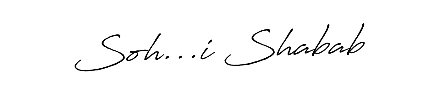 Use a signature maker to create a handwritten signature online. With this signature software, you can design (Antro_Vectra_Bolder) your own signature for name Soh...i Shabab. Soh...i Shabab signature style 7 images and pictures png